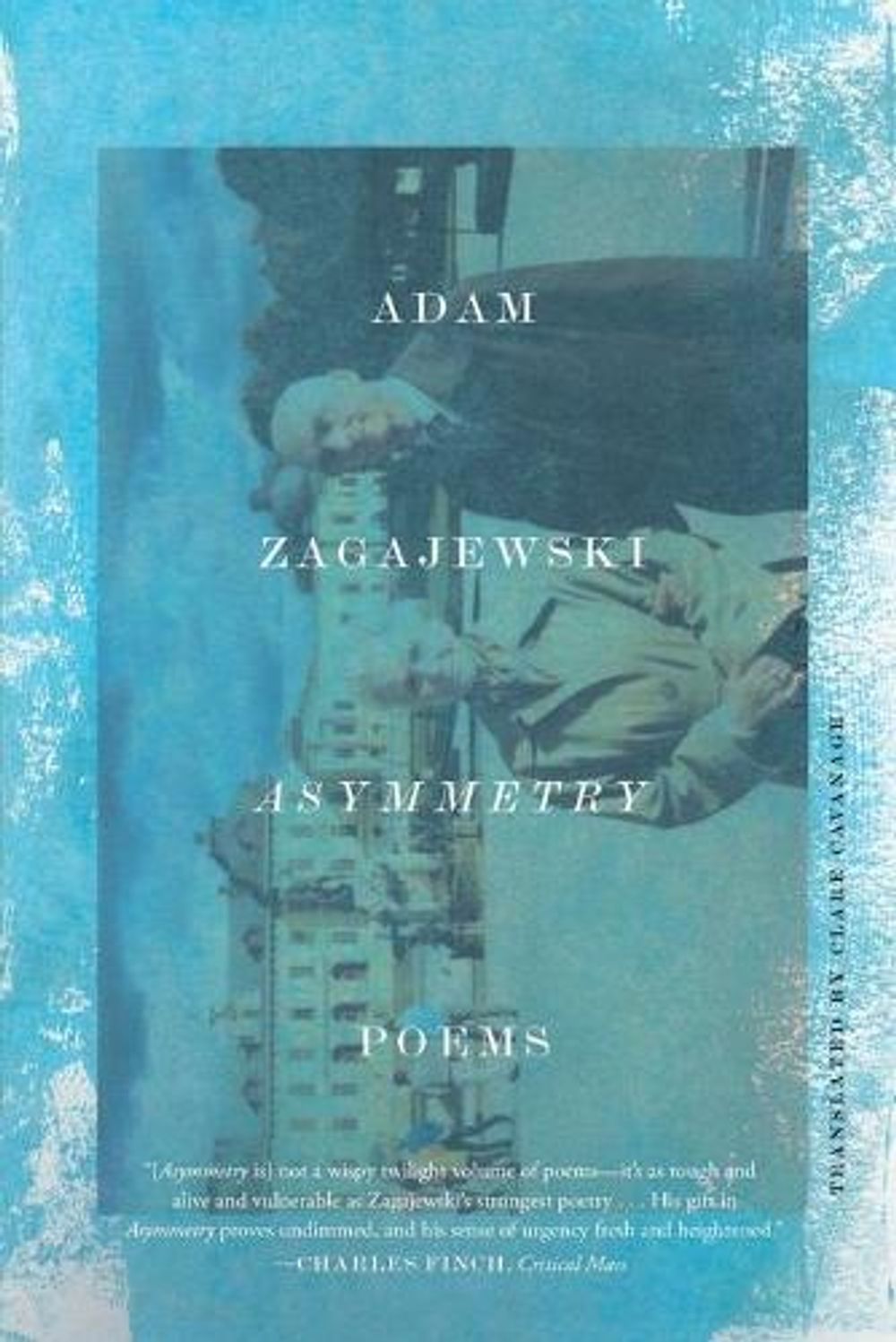 Asymmetry by Adam Zagajewski - ISBN: 9780374538736