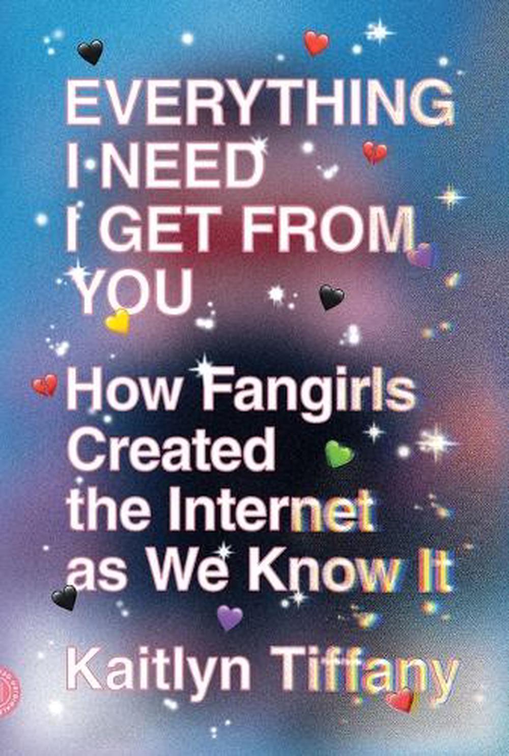 Everything I Need I Get from You, 9780374539184