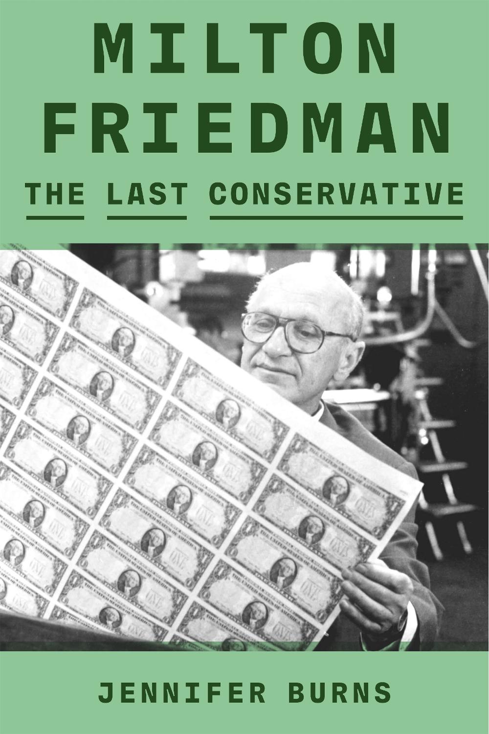 Milton Friedman by Jennifer Burns - ISBN: 9780374601140