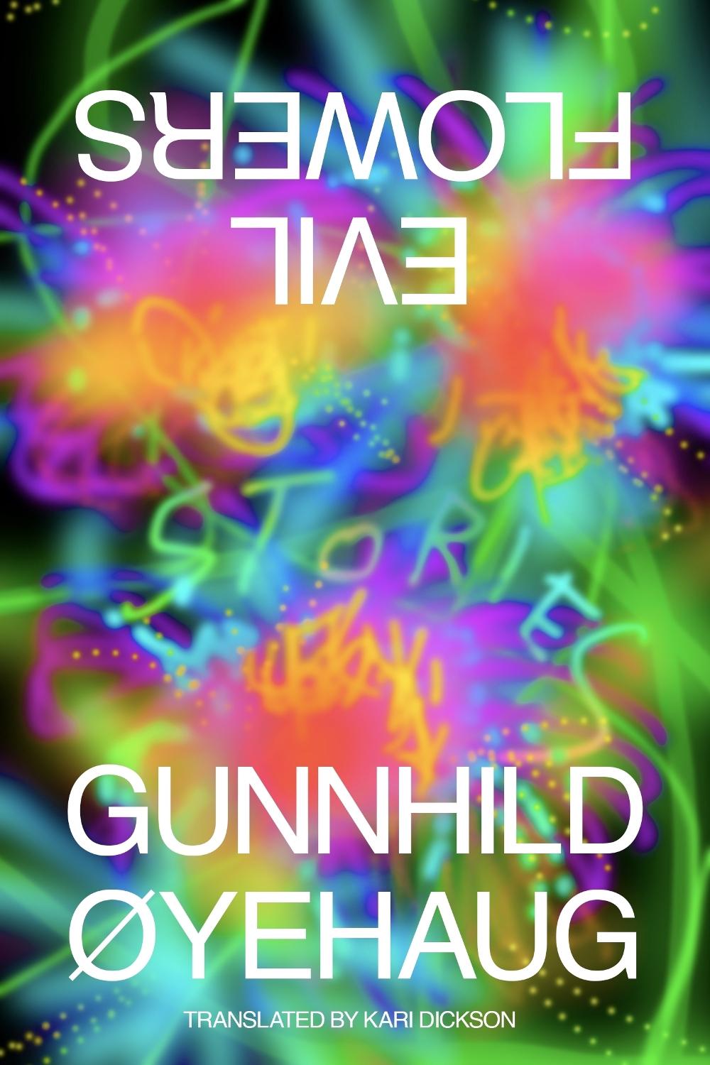 Evil Flowers by Gunnhild Øyehaug - ISBN: 9780374604745