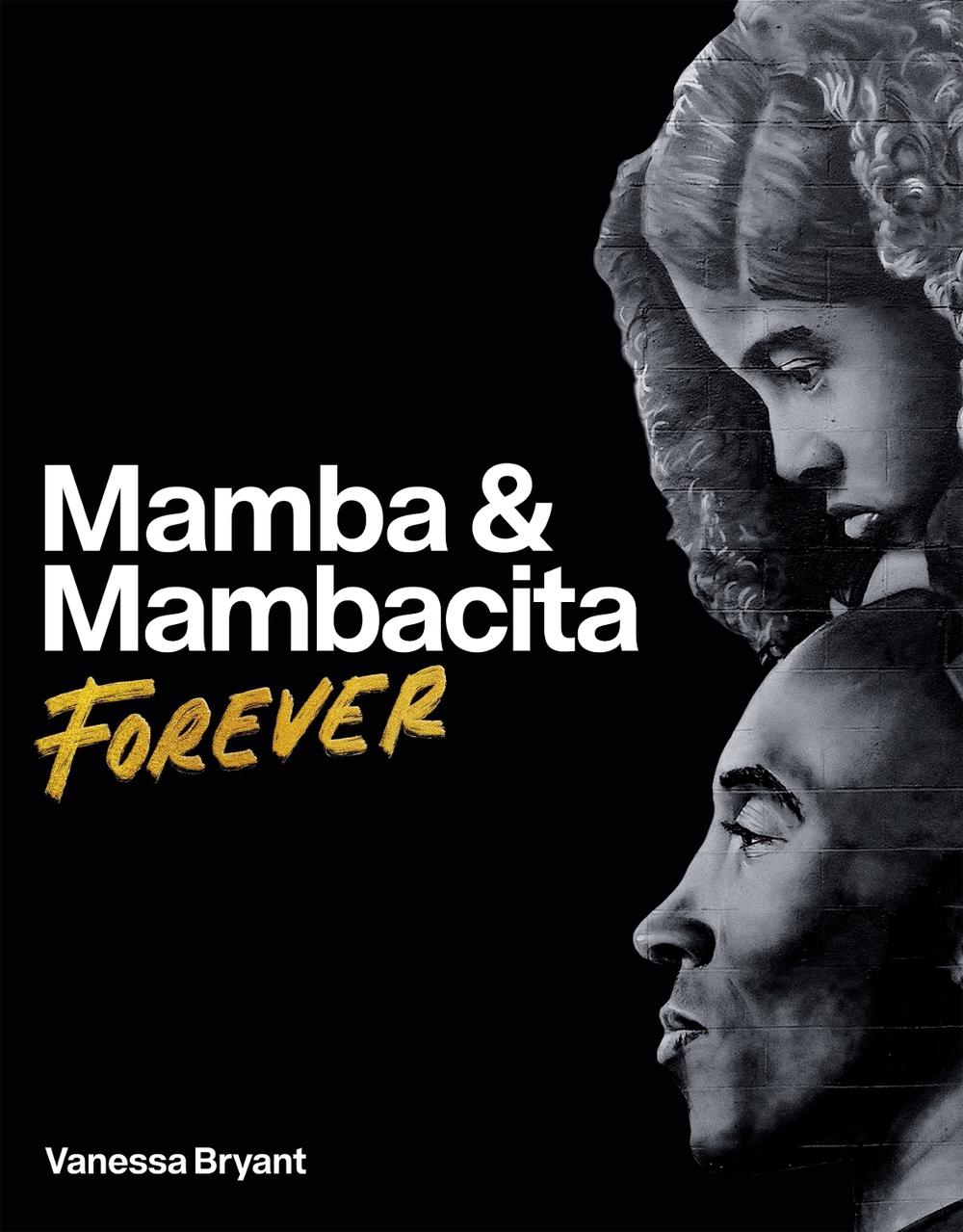 Mamba & Mambacita Forever, 9780374610517