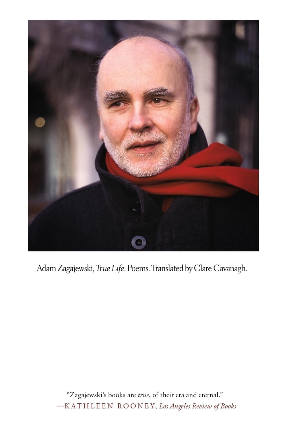 True Life by Adam Zagajewski - ISBN: 9780374612856