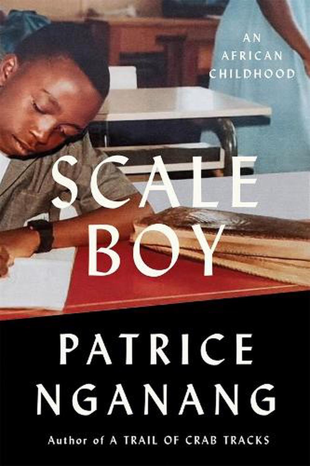 Scale Boy by Patrice Nganang - ISBN: 9780374614515
