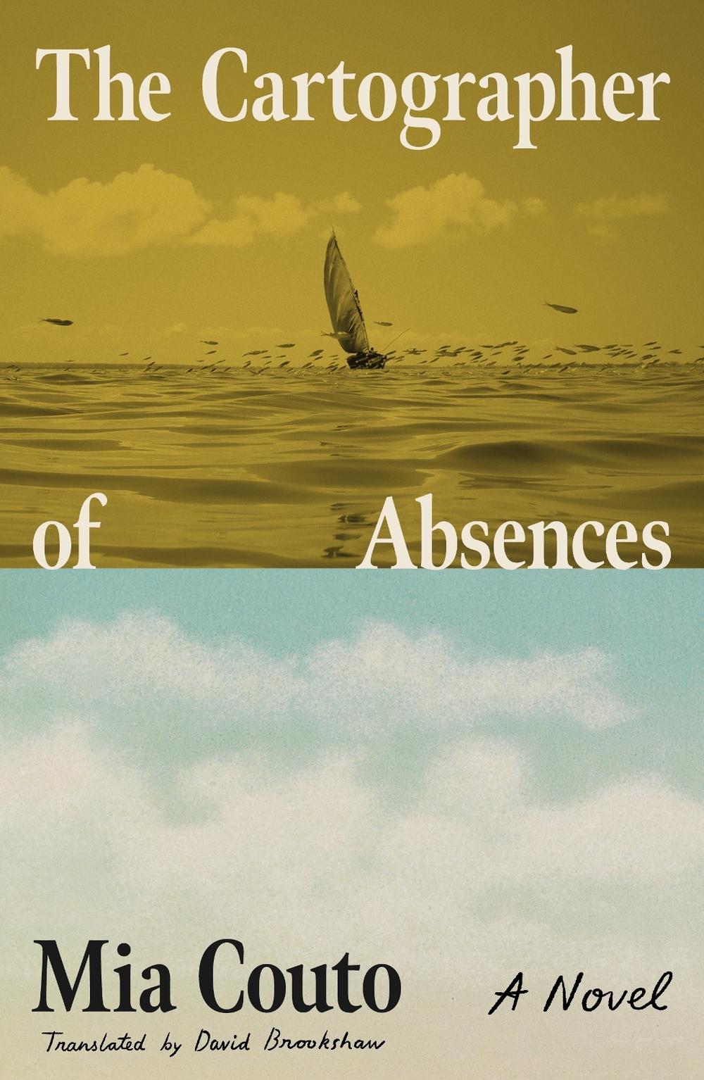 The Cartographer of Absences by Mia Couto - ISBN: 9780374616311