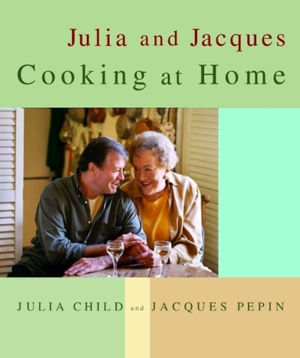 Julia and Jacques Cooking at Home by Julia Child - ISBN: 9780375404313