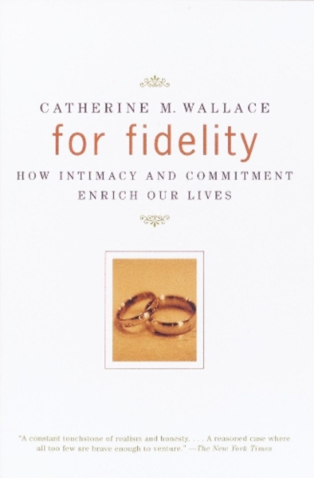 For Fidelity by Catherine M. Wallace - ISBN: 9780375700729