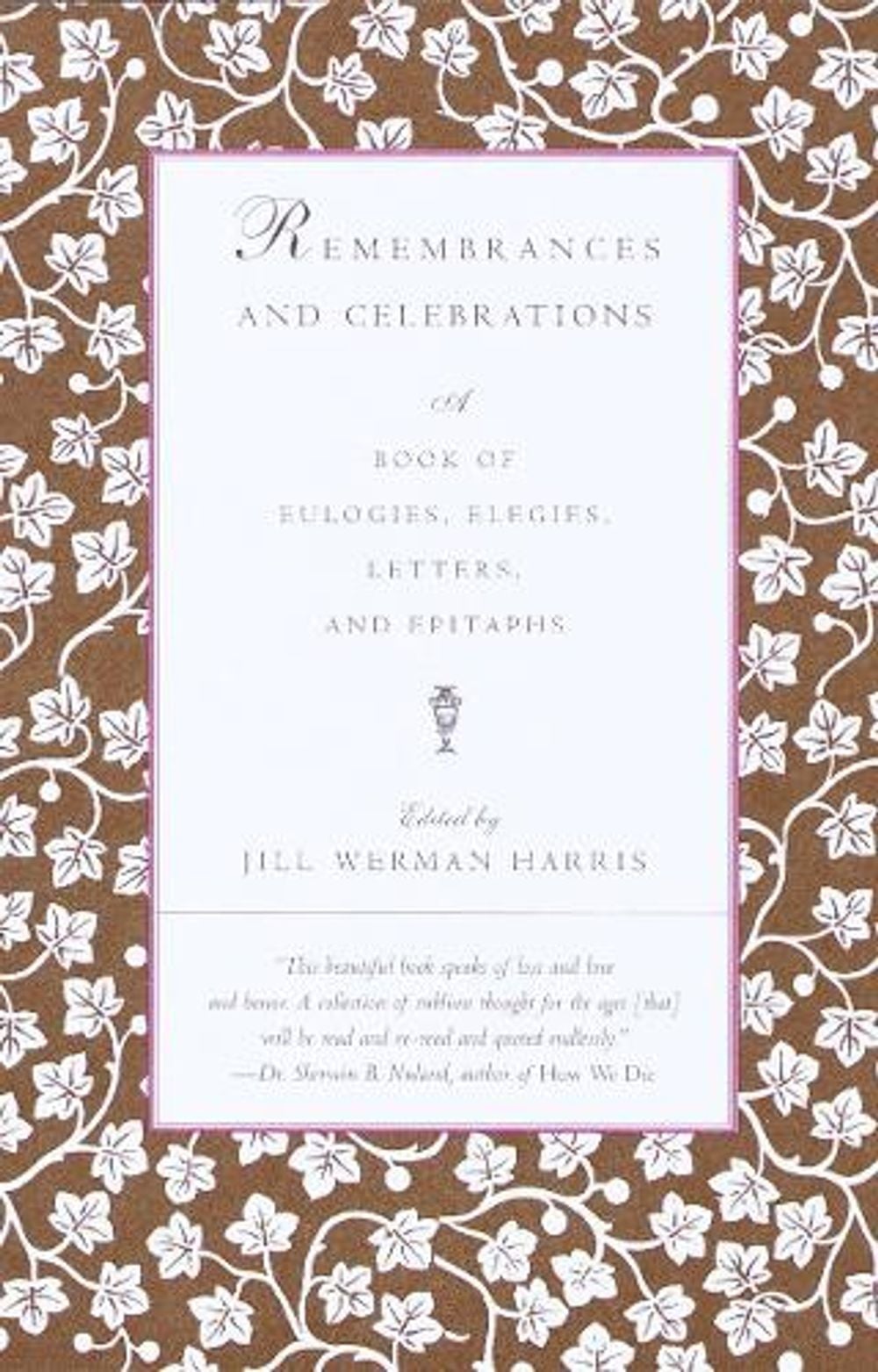 Remembrances and Celebrations by Jill Werman Harris - ISBN: 9780375701252