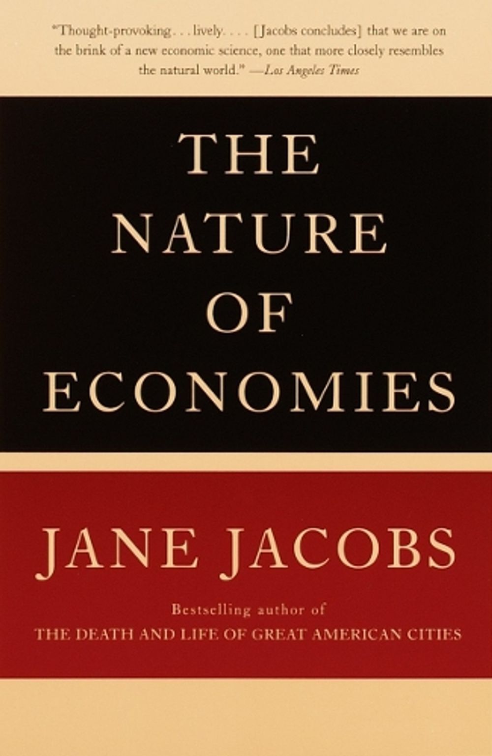 The Nature of Economies by Jane Jacobs - ISBN: 9780375702433