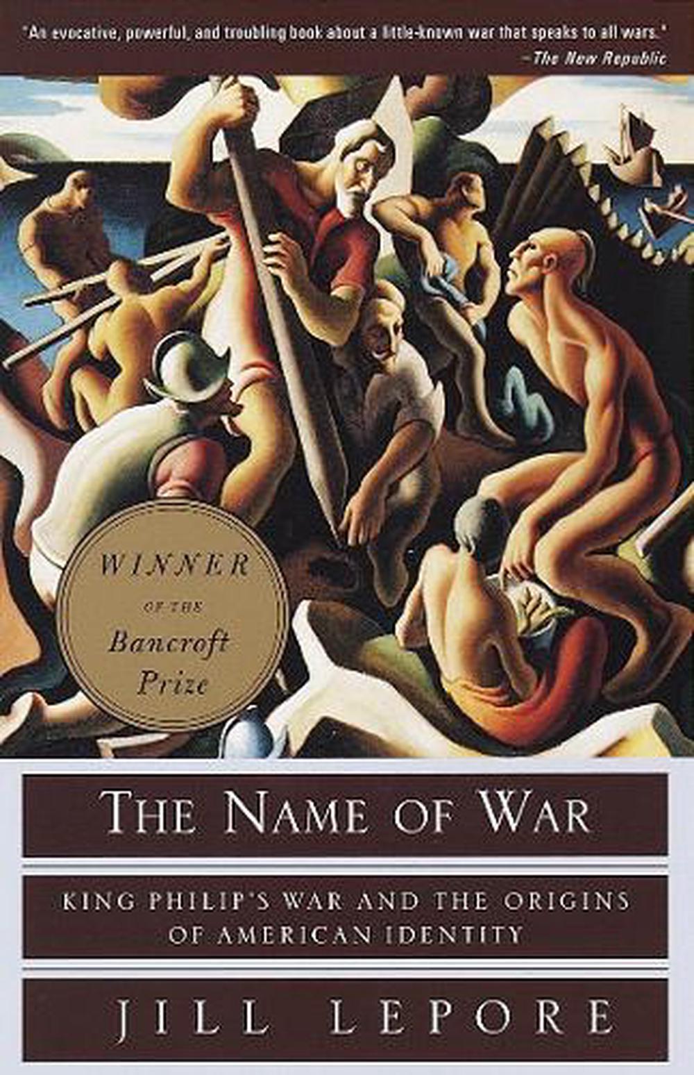 The Name of War by Jill Lepore - ISBN: 9780375702624