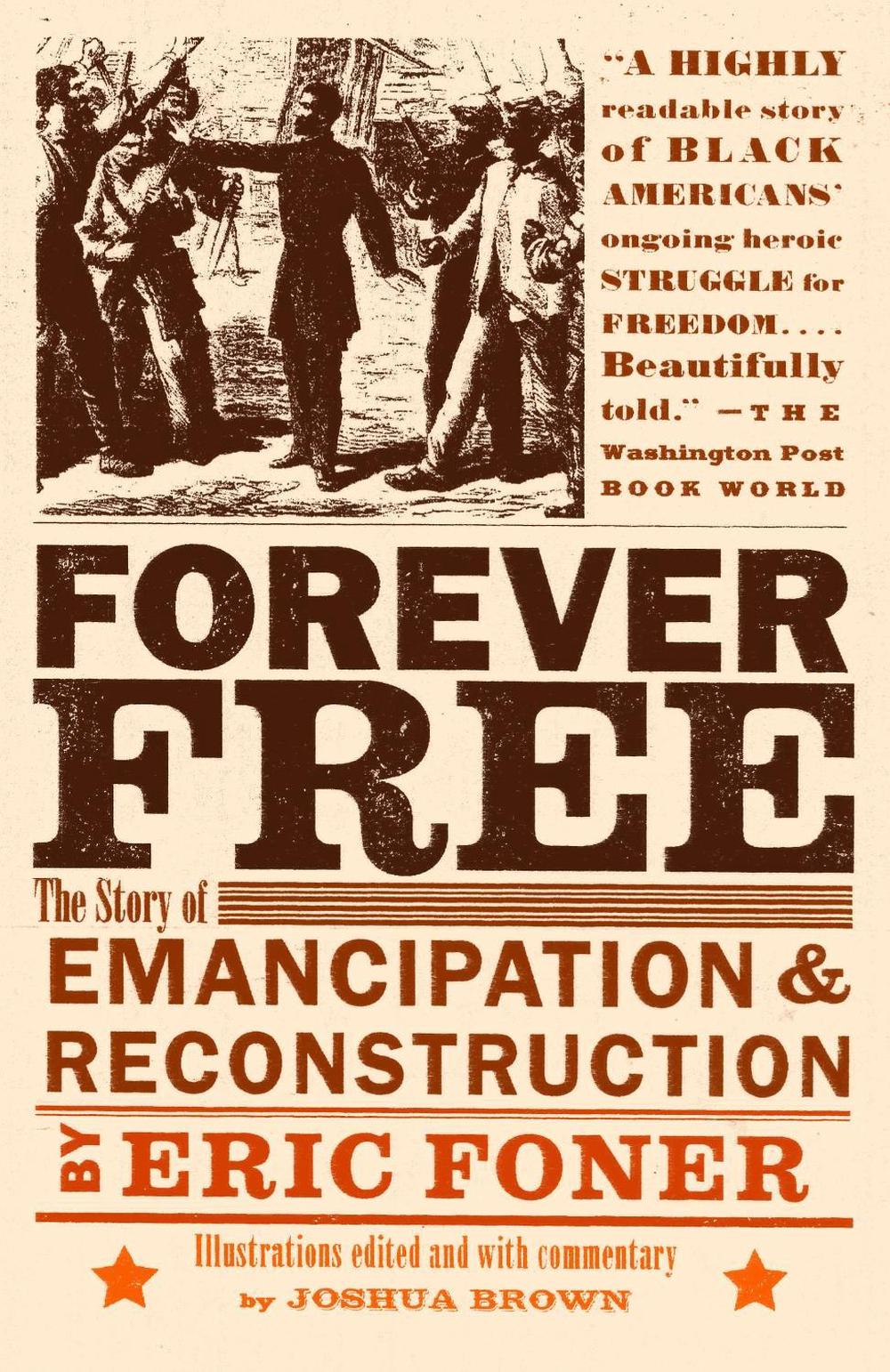 Forever Free by Eric Foner - ISBN: 9780375702747