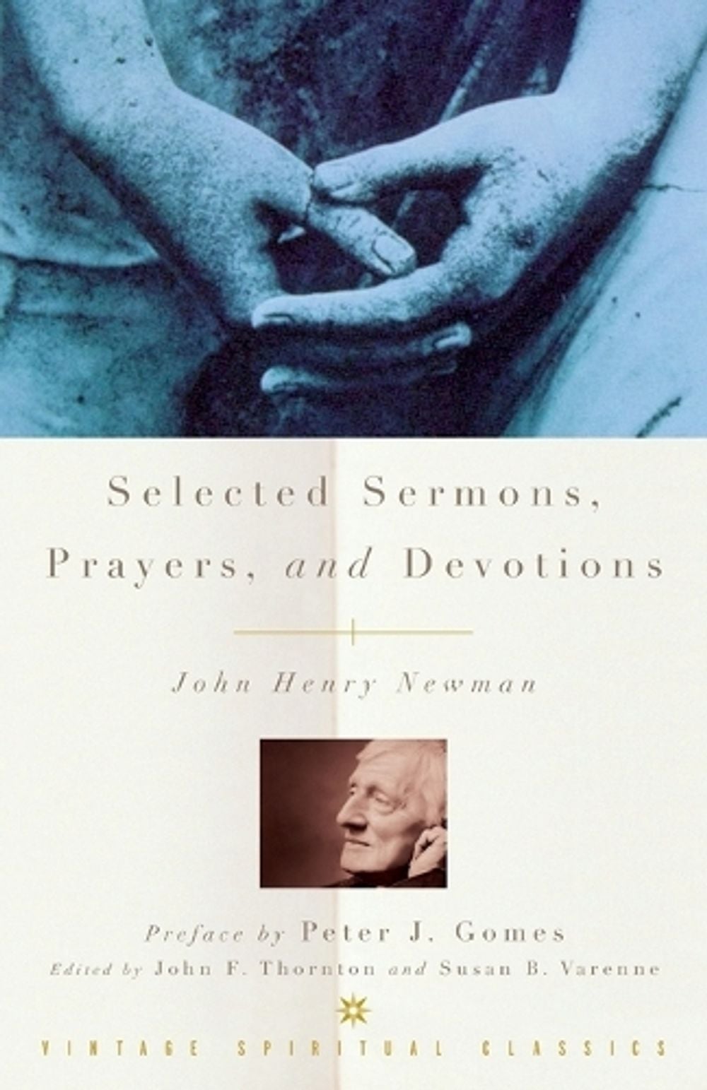 Selected Sermons, Prayers, and Devotions by John Henry Newman - ISBN: 9780375705519