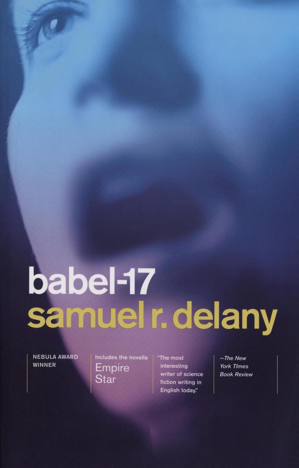 Babel-17/Empire Star by Samuel R. Delany - ISBN: 9780375706691