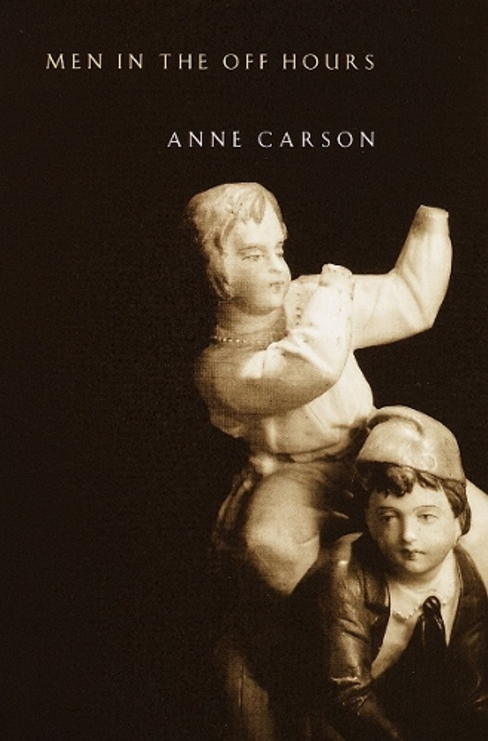 Men in the Off Hours by Anne Carson - ISBN: 9780375707568