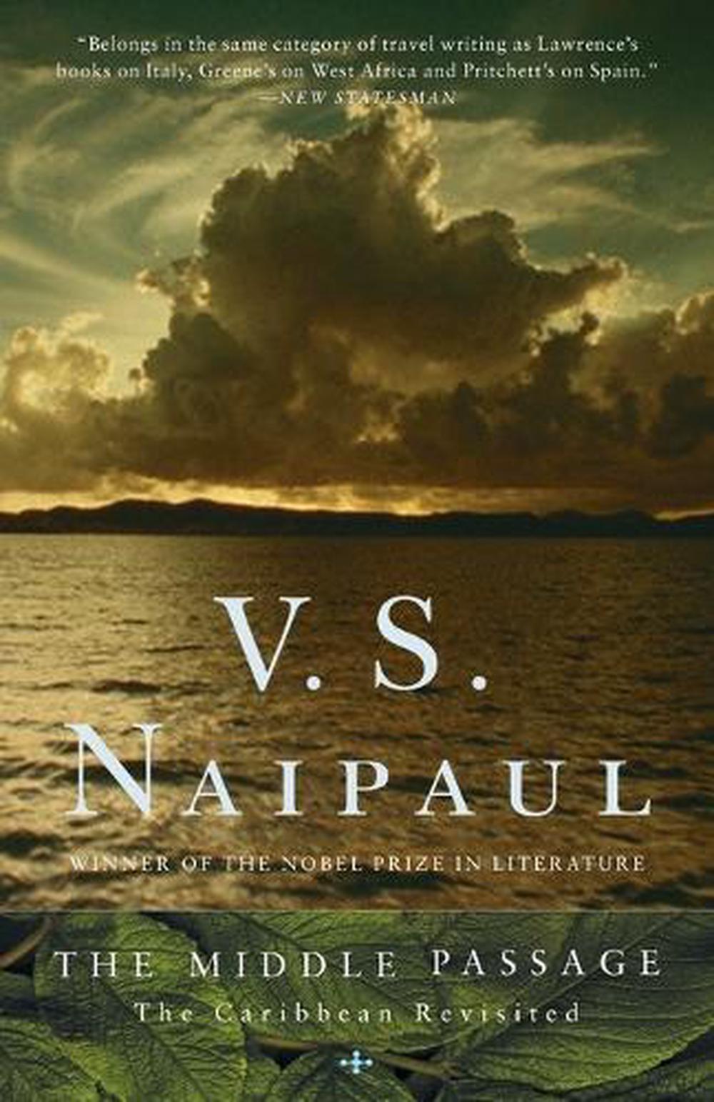 The Middle Passage by V.S. Naipaul - ISBN: 9780375708343