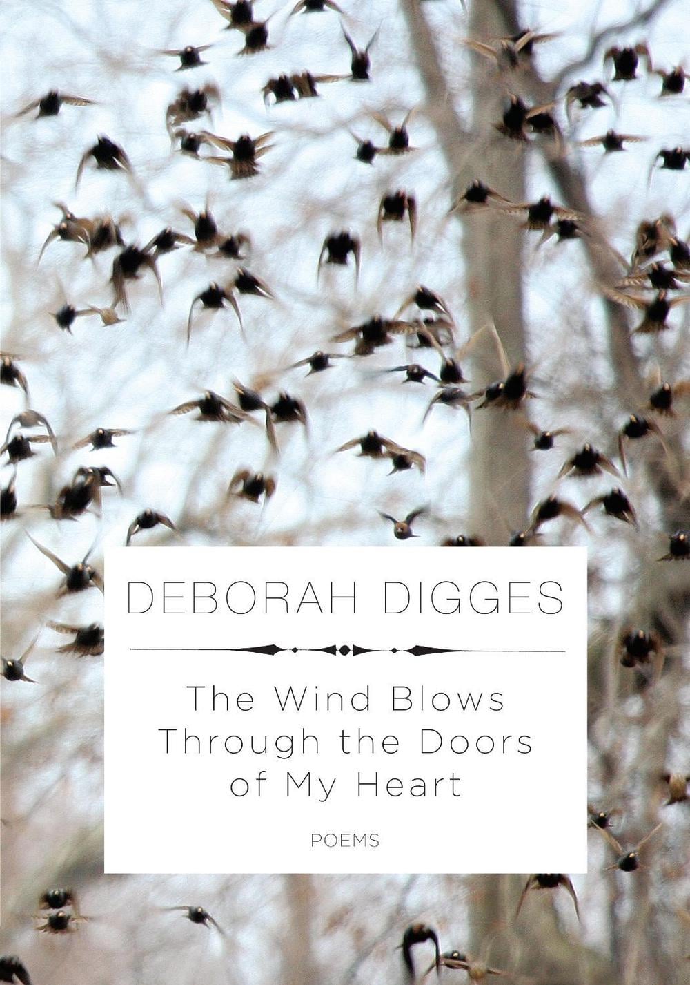 The Wind Blows Through the Doors of My Heart by Deborah Digges - ISBN: 9780375711701