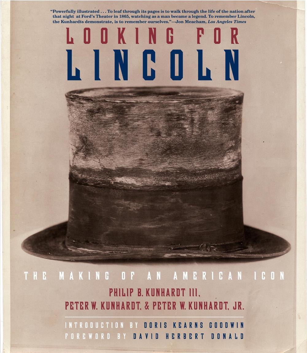 Looking for Lincoln by Peter W. Kunhardt - ISBN: 9780375712142