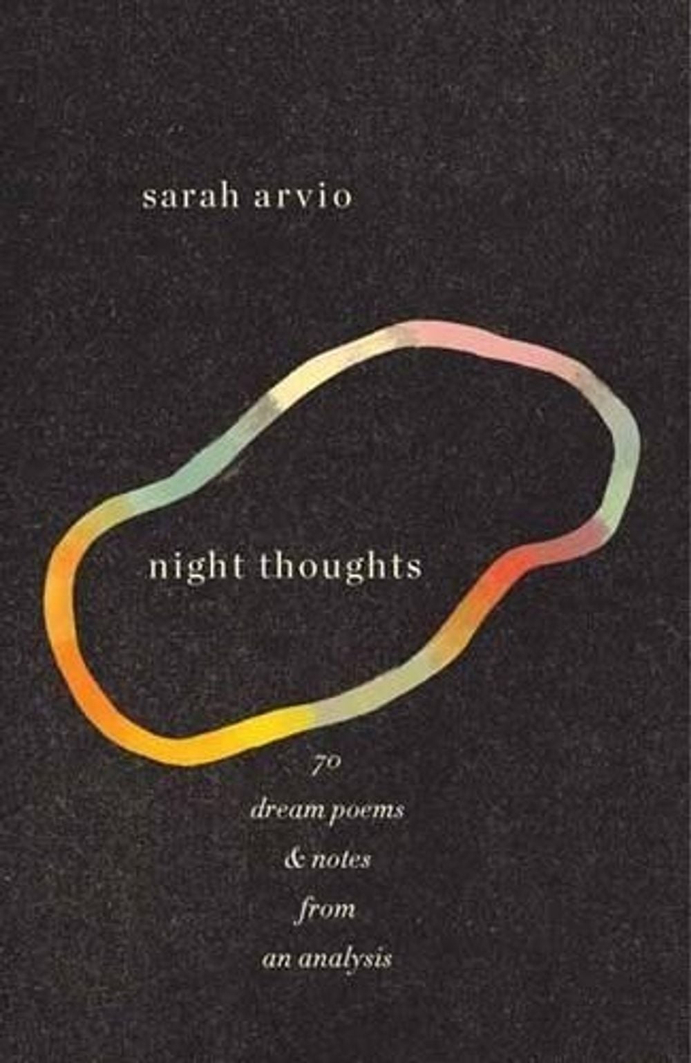 night thoughts by Sarah Arvio - ISBN: 9780375712227