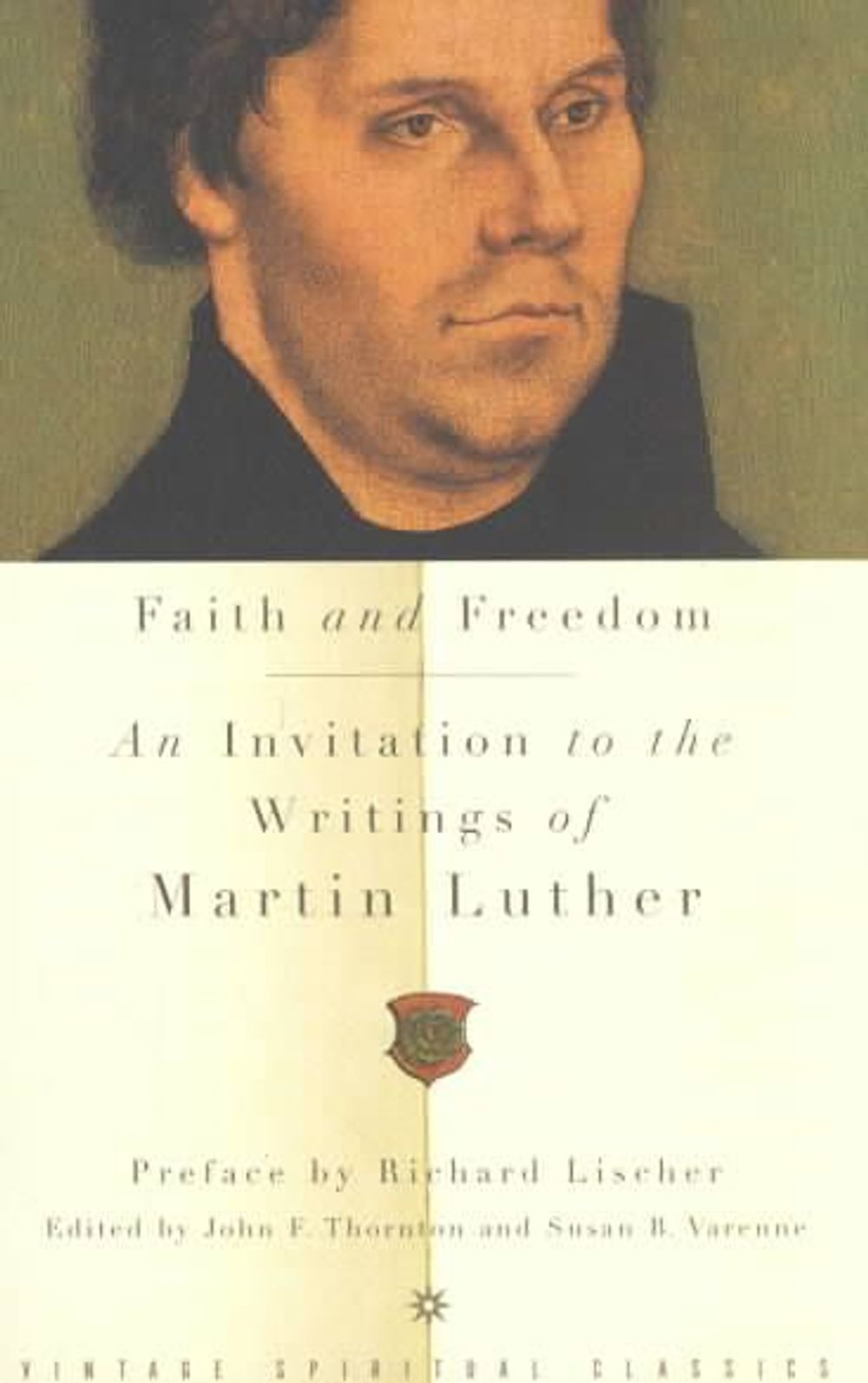 Faith and Freedom by Martin Luther - ISBN: 9780375713767
