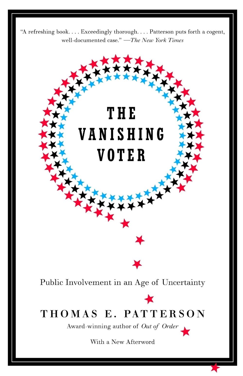 The Vanishing Voter by Thomas E. Patterson - ISBN: 9780375713798