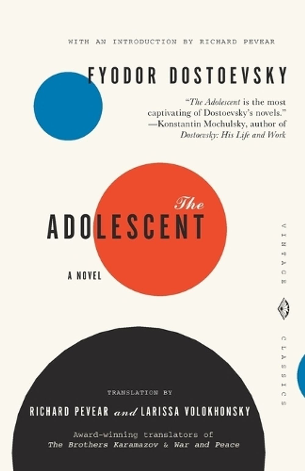 The Adolescent by Fyodor Dostoevsky - ISBN: 9780375719004