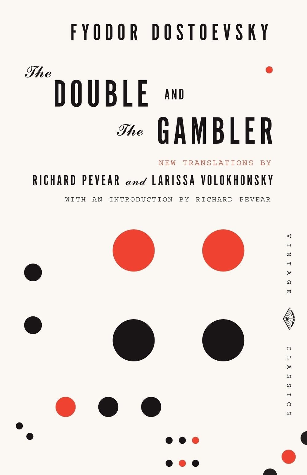 The Double and The Gambler by Fyodor Dostoevsky - ISBN: 9780375719011