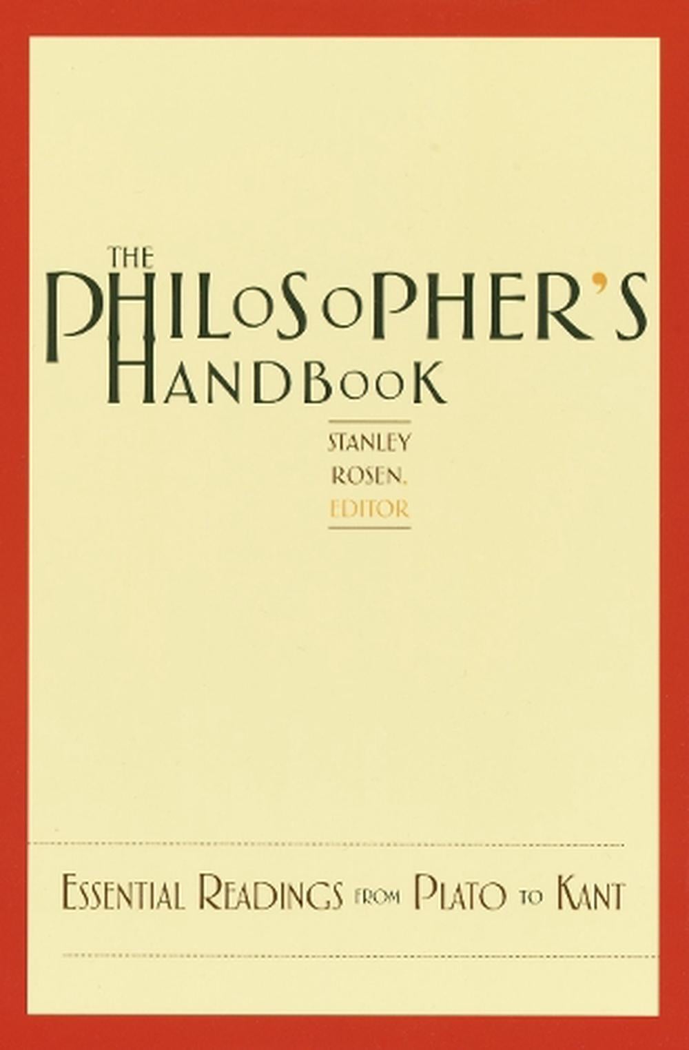 The Philosopher's Handbook by Stanley Rosen - ISBN: 9780375720116