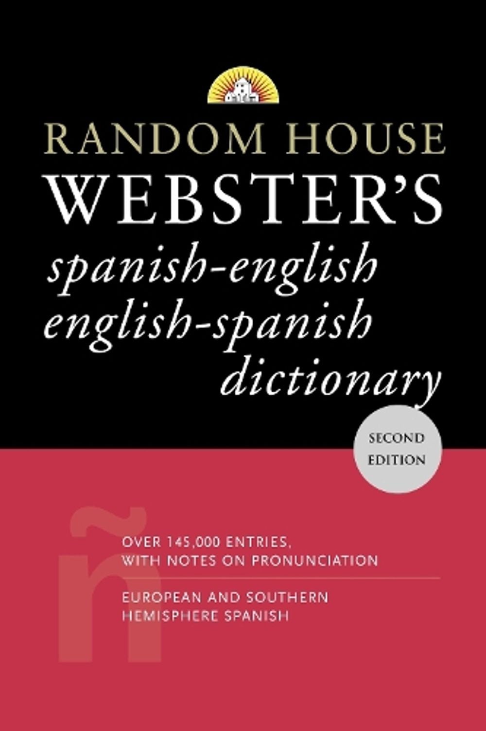 Random House Webster's Spanish-English English-Spanish Dictionary by David L. Gold - ISBN: 9780375721960