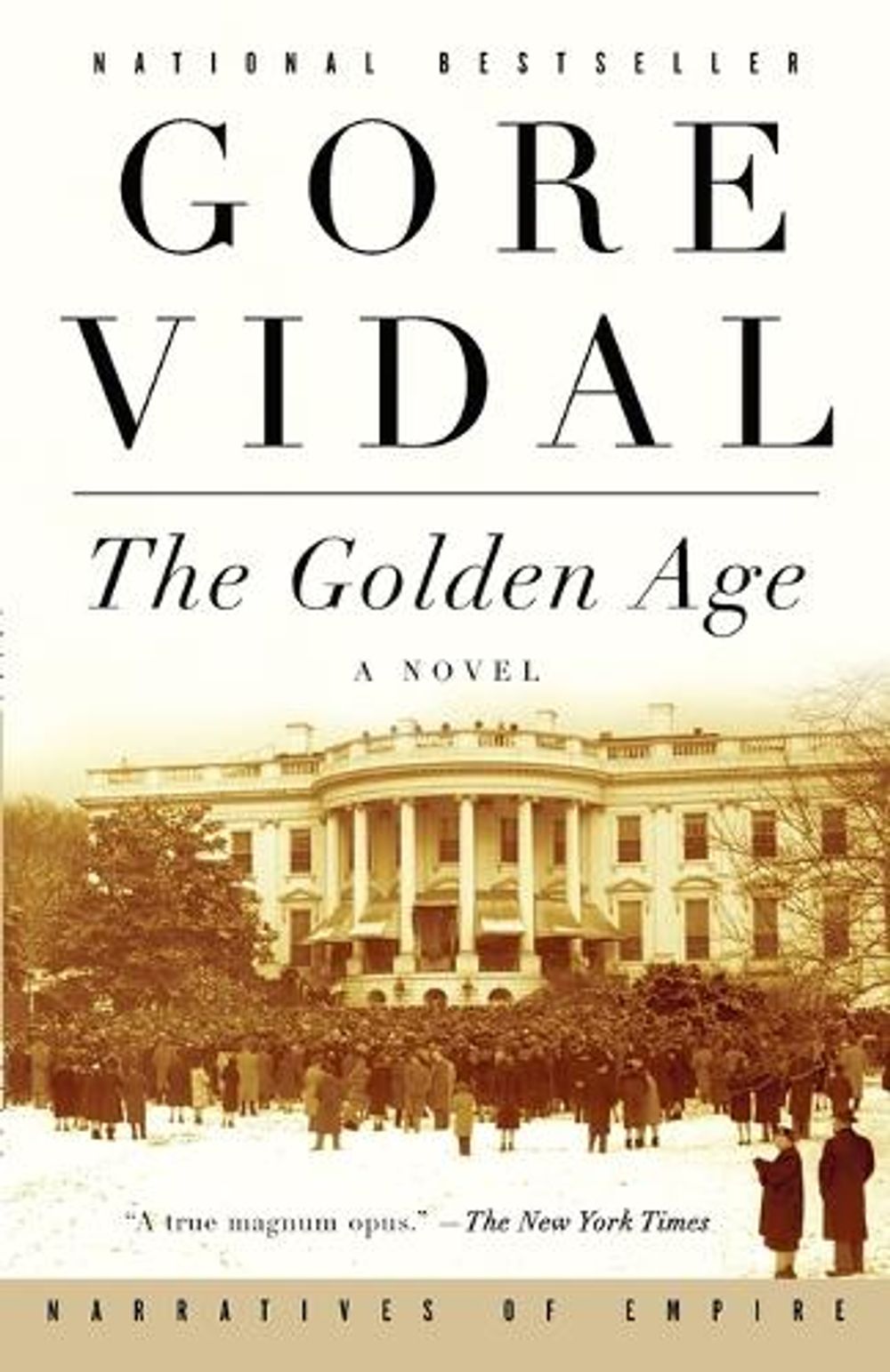 The Golden Age by Gore Vidal - ISBN: 9780375724817