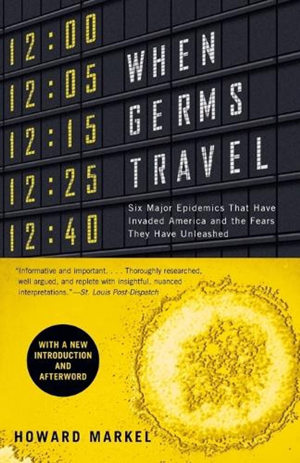 When Germs Travel by Howard Markel - ISBN: 9780375726026