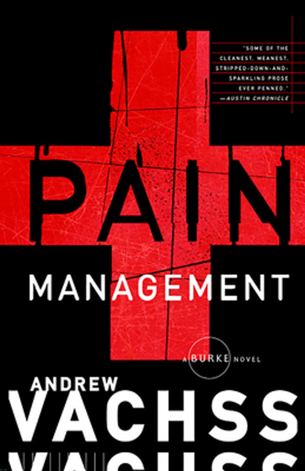 Pain Management by Andrew H. Vachss - ISBN: 9780375726477