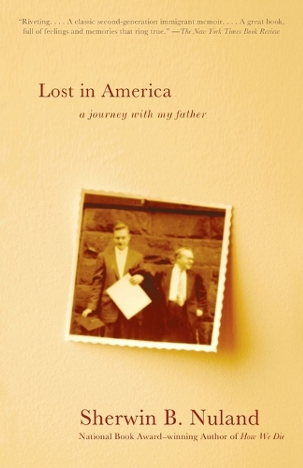 Lost in America by Sherwin B. Nuland - ISBN: 9780375727221