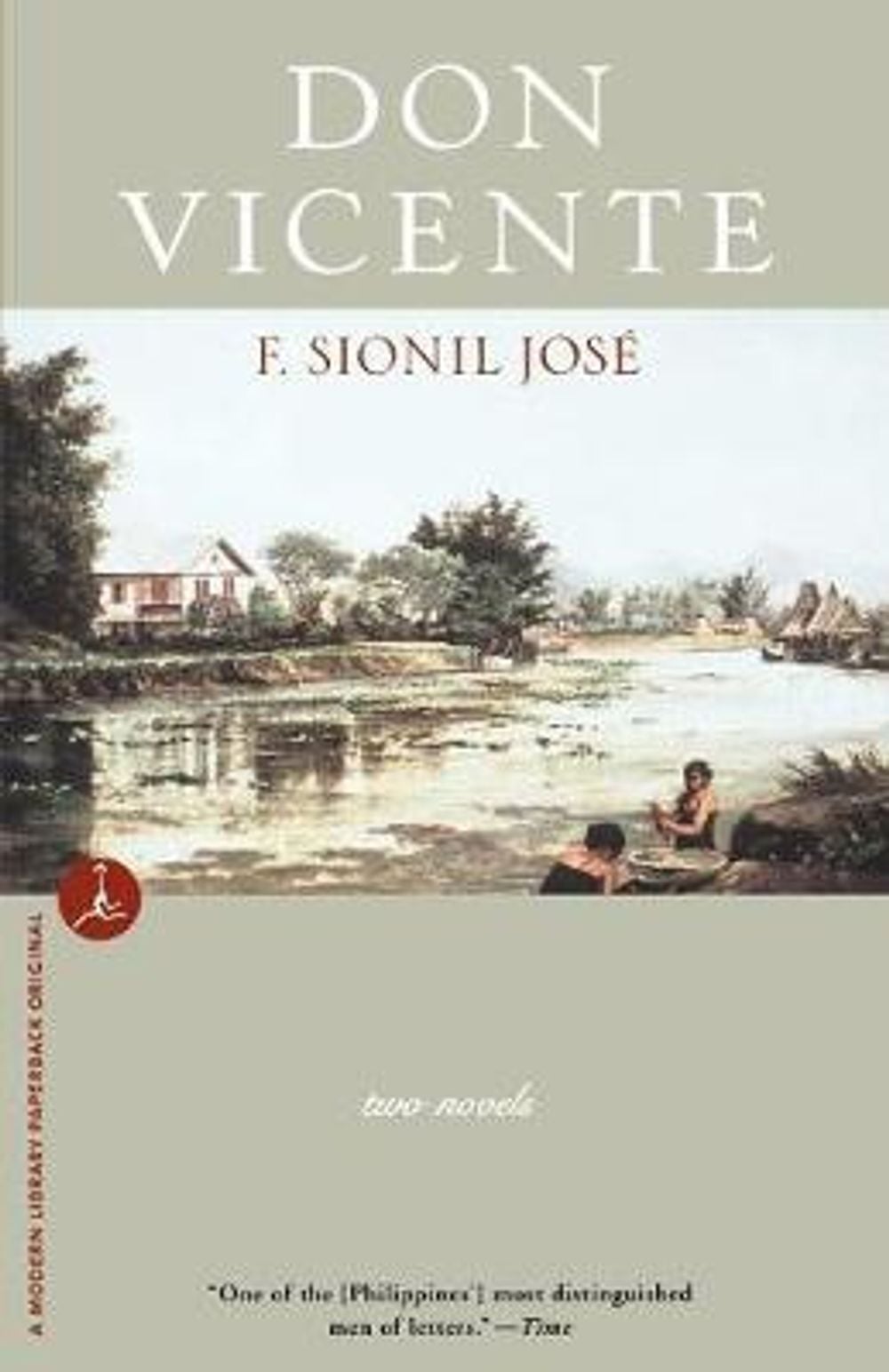 Don Vicente: Two Novels by F. Sionil Jose - ISBN: 9780375752438