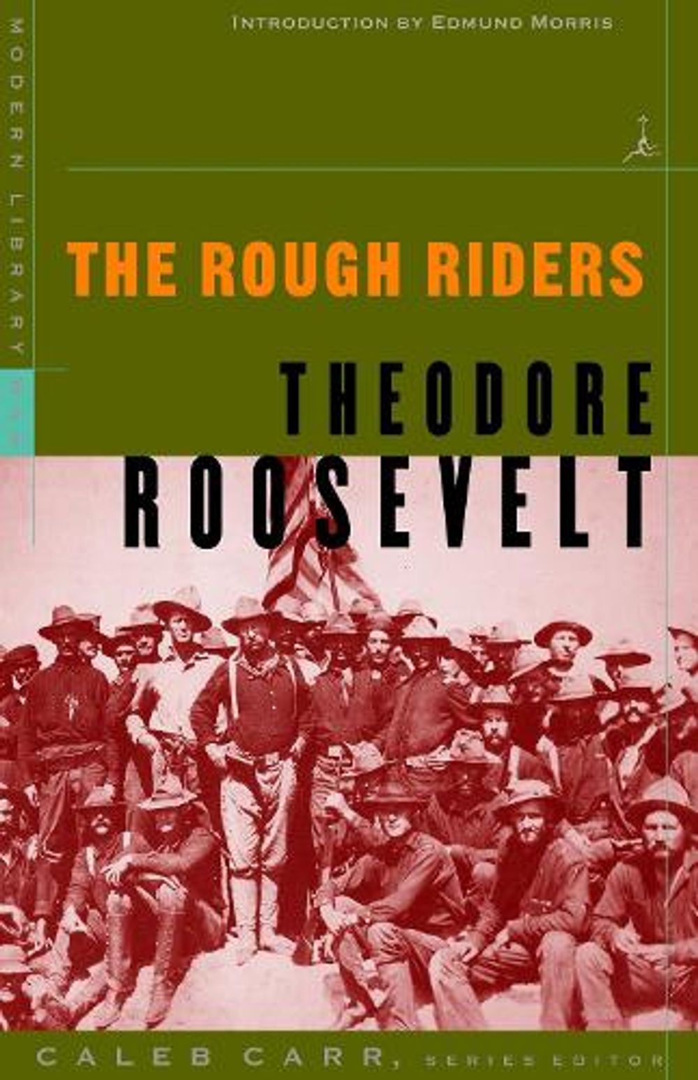 The Rough Riders by Theodore Roosevelt - ISBN: 9780375754760