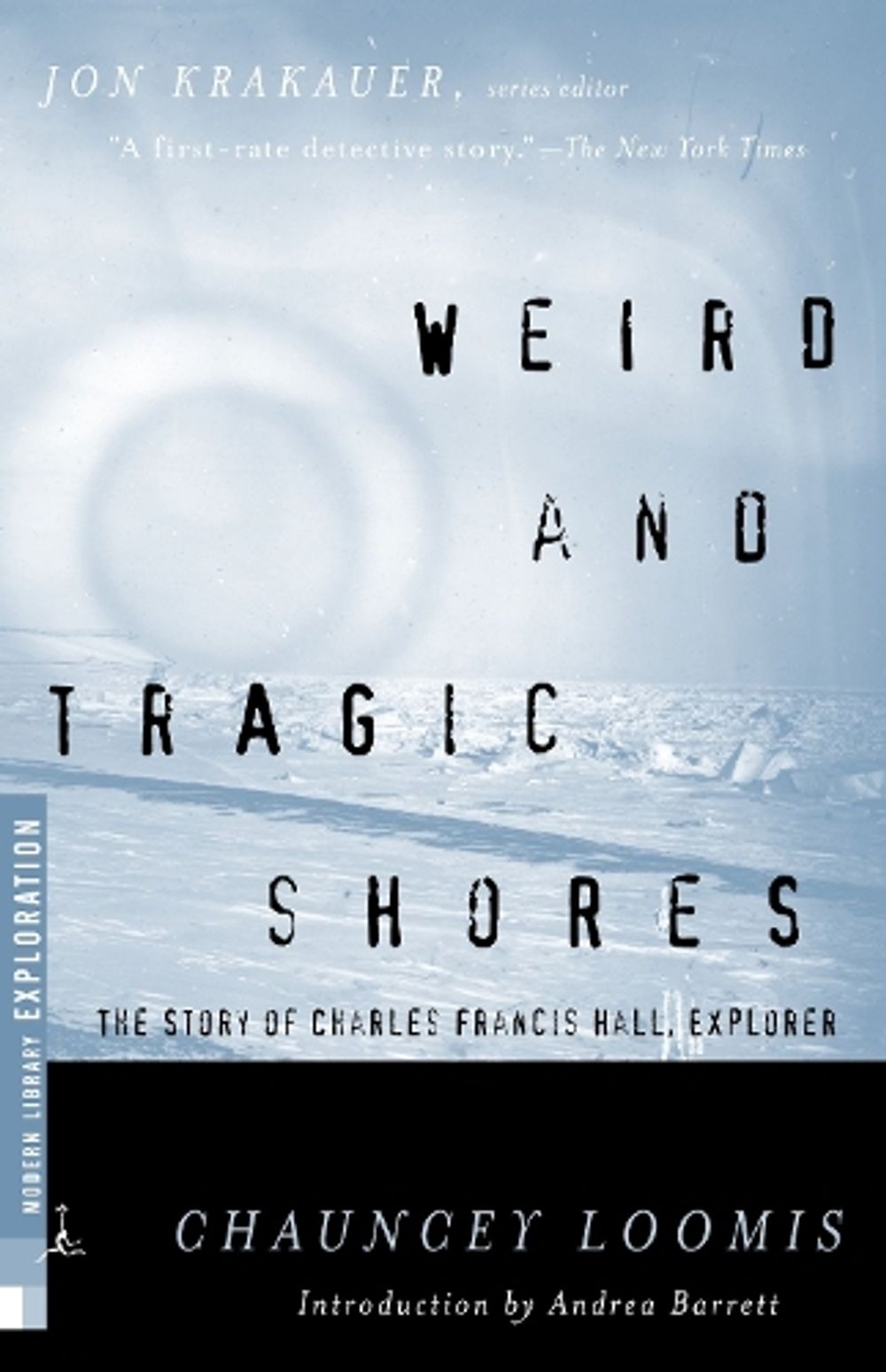 Weird and Tragic Shores by Chauncey Loomis - ISBN: 9780375755255