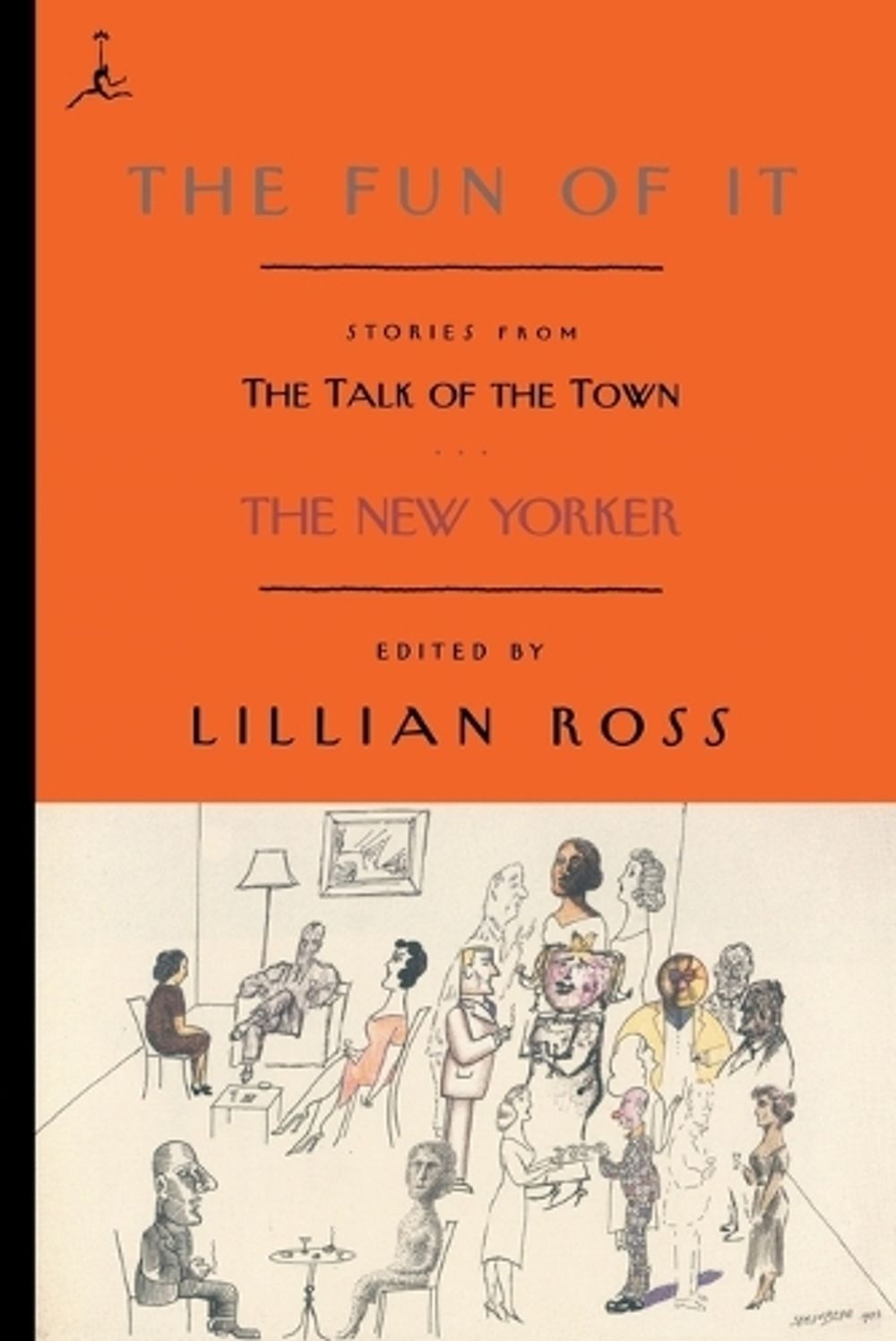 The Fun of It by Lillian Ross - ISBN: 9780375756498