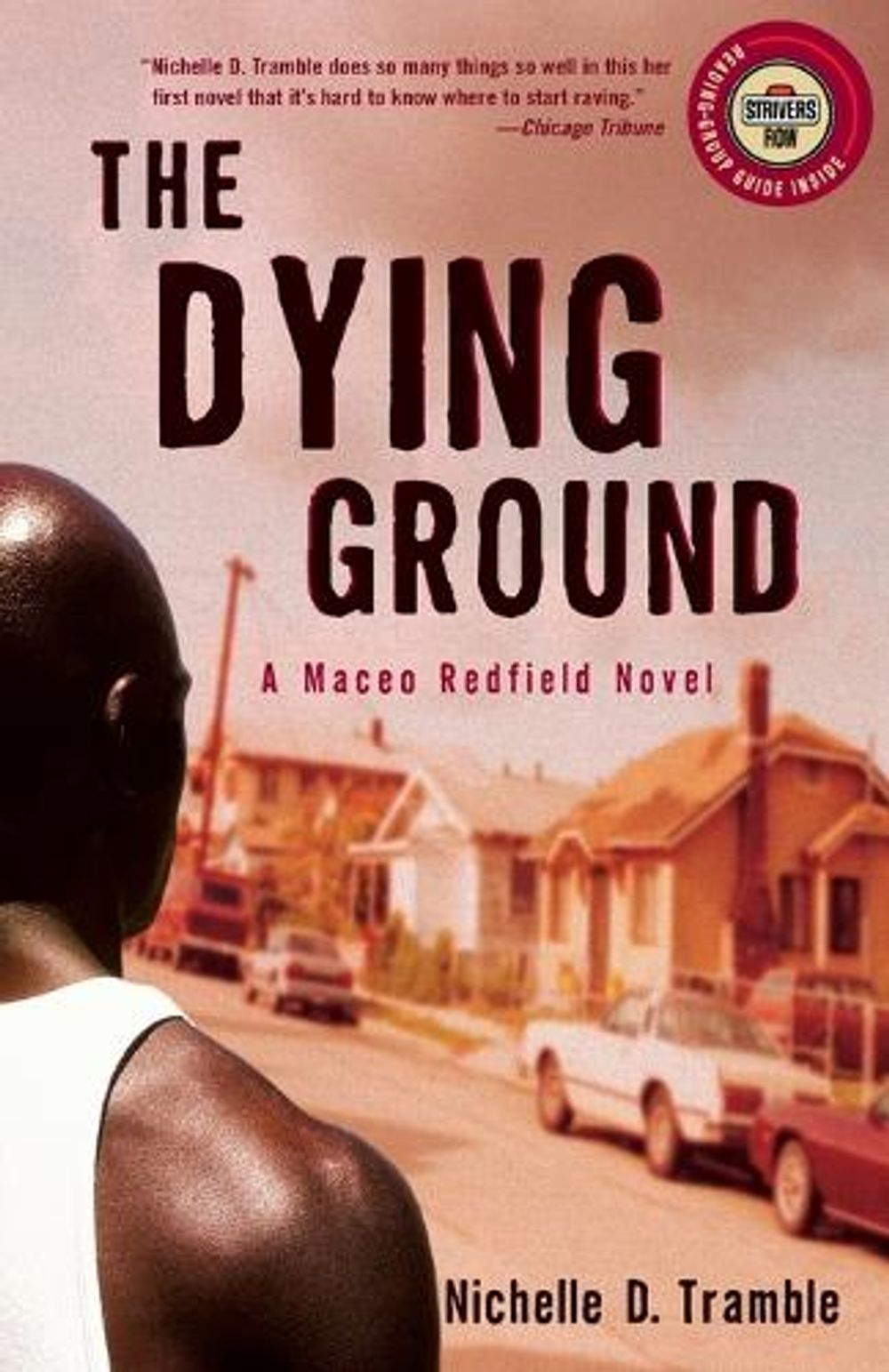 The Dying Ground by Nichelle D. Tramble - ISBN: 9780375756535