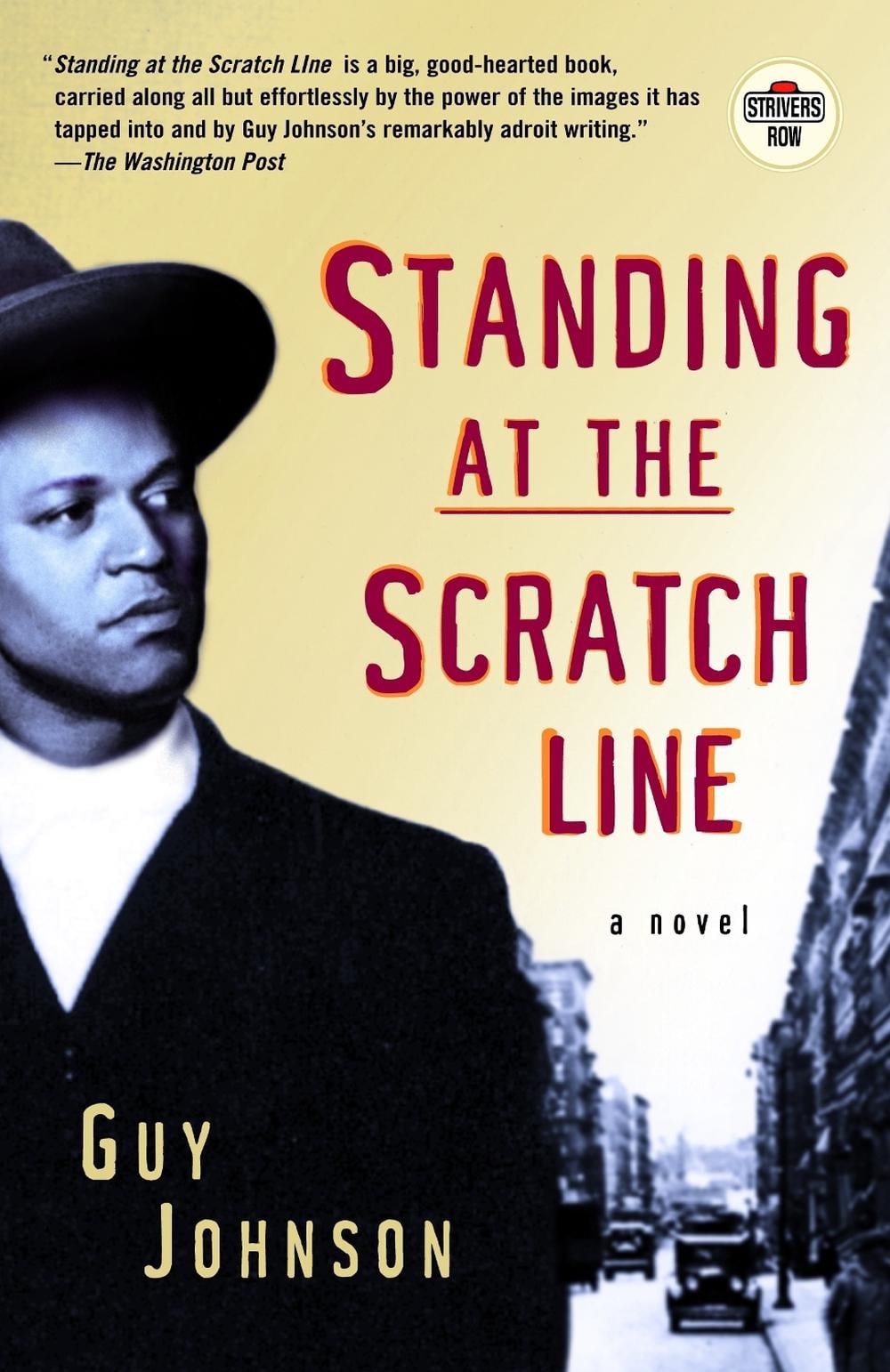 Standing At The Scratch Line by Guy Johnson - ISBN: 9780375756672