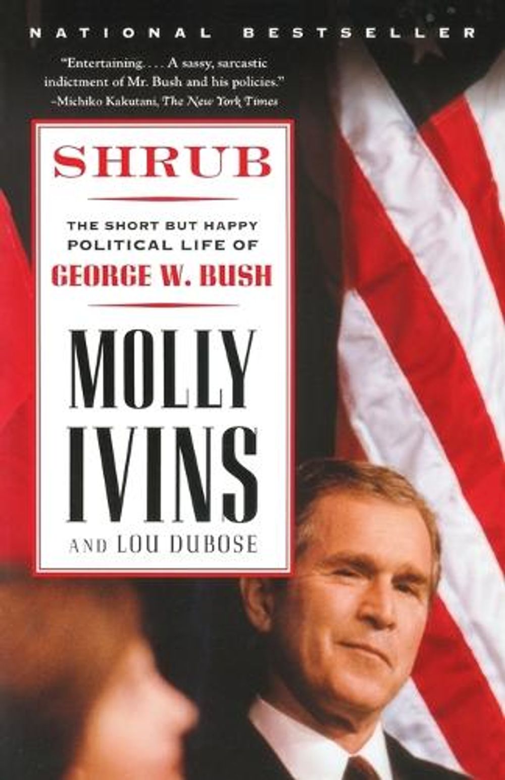 Shrub by Molly Ivins - ISBN: 9780375757143