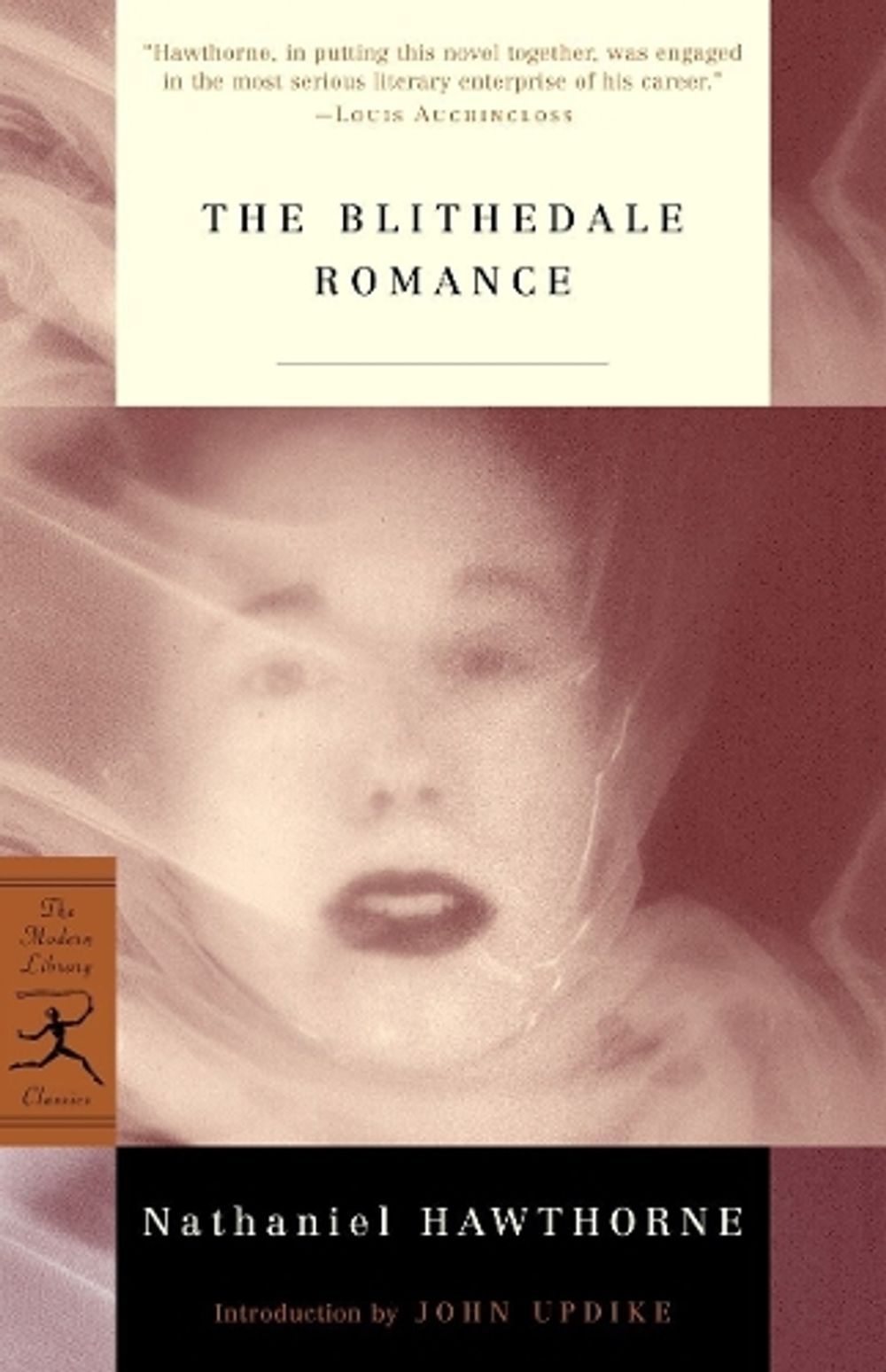 The Blithedale Romance by Nathaniel Hawthorne - ISBN: 9780375757204