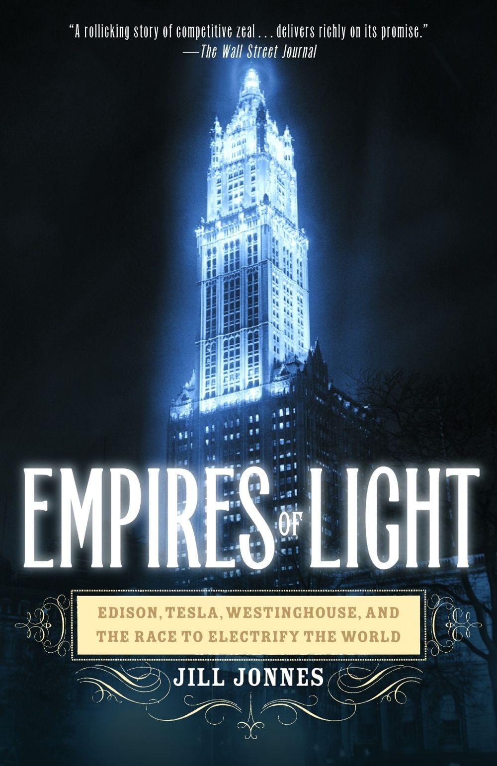 Empires of Light by Jill Jonnes - ISBN: 9780375758843