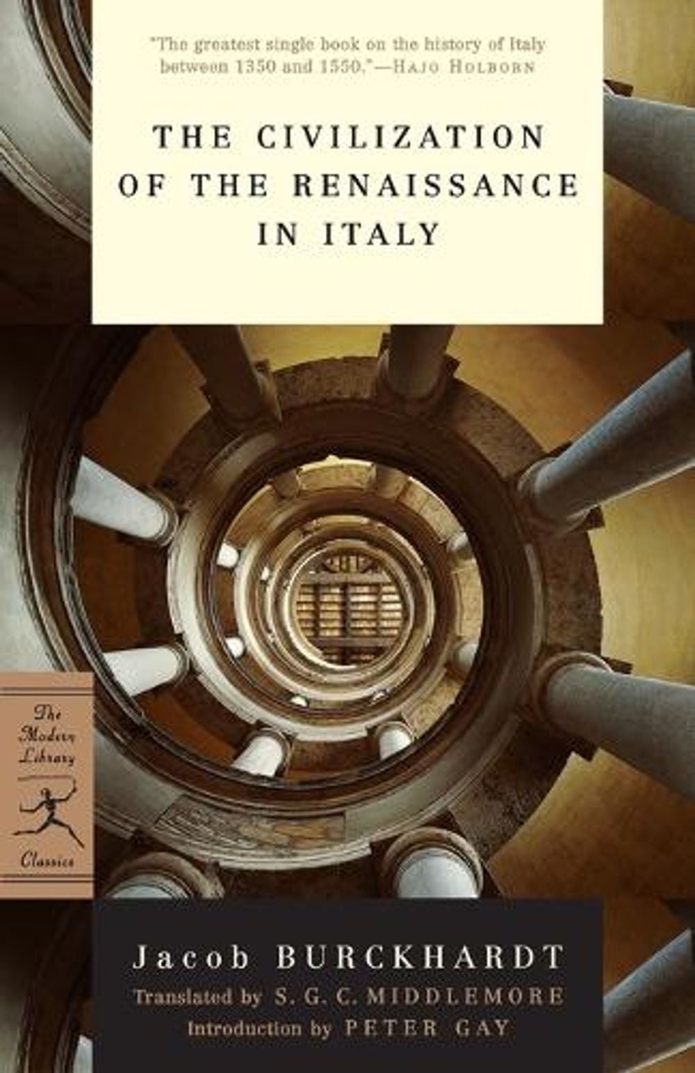 The Civilization of the Renaissance in Italy by Jacob Burckhardt - ISBN: 9780375759260