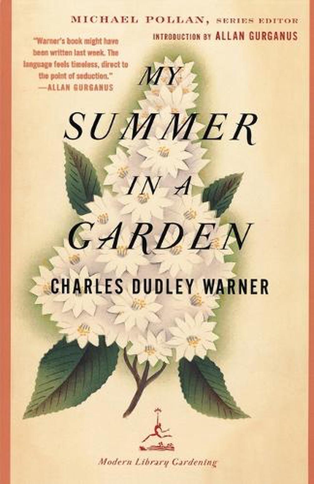 My Summer in a Garden by Charles Dudley Warner - ISBN: 9780375759468