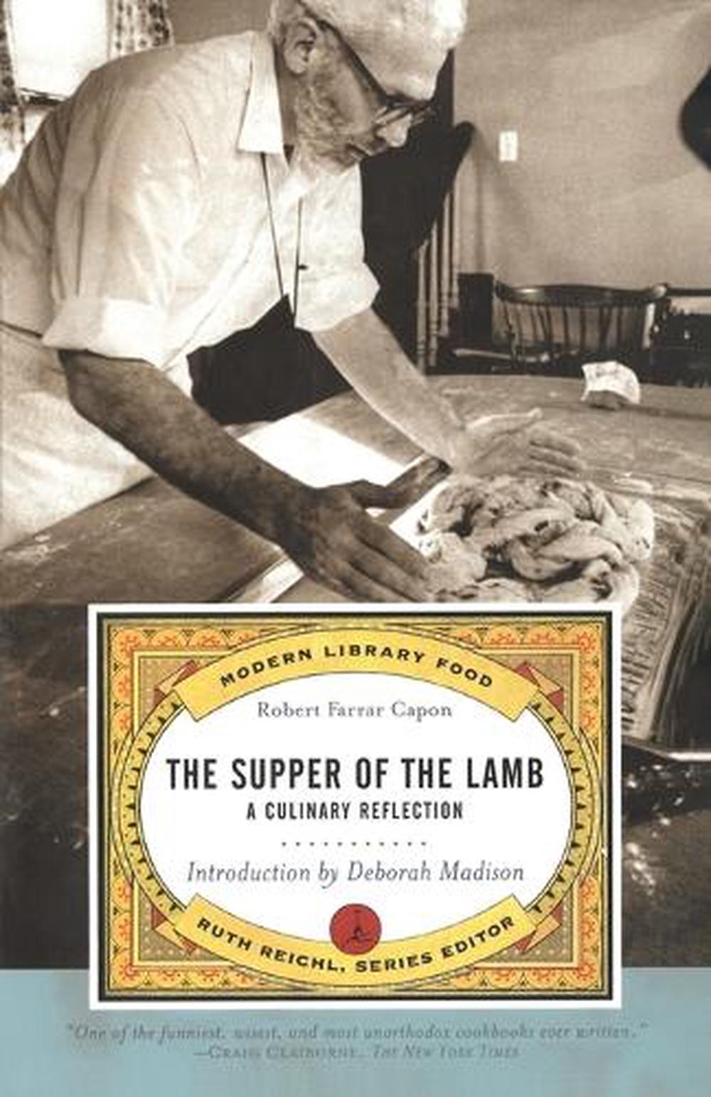 The Supper of the Lamb by Robert Farrar Capon - ISBN: 9780375760563