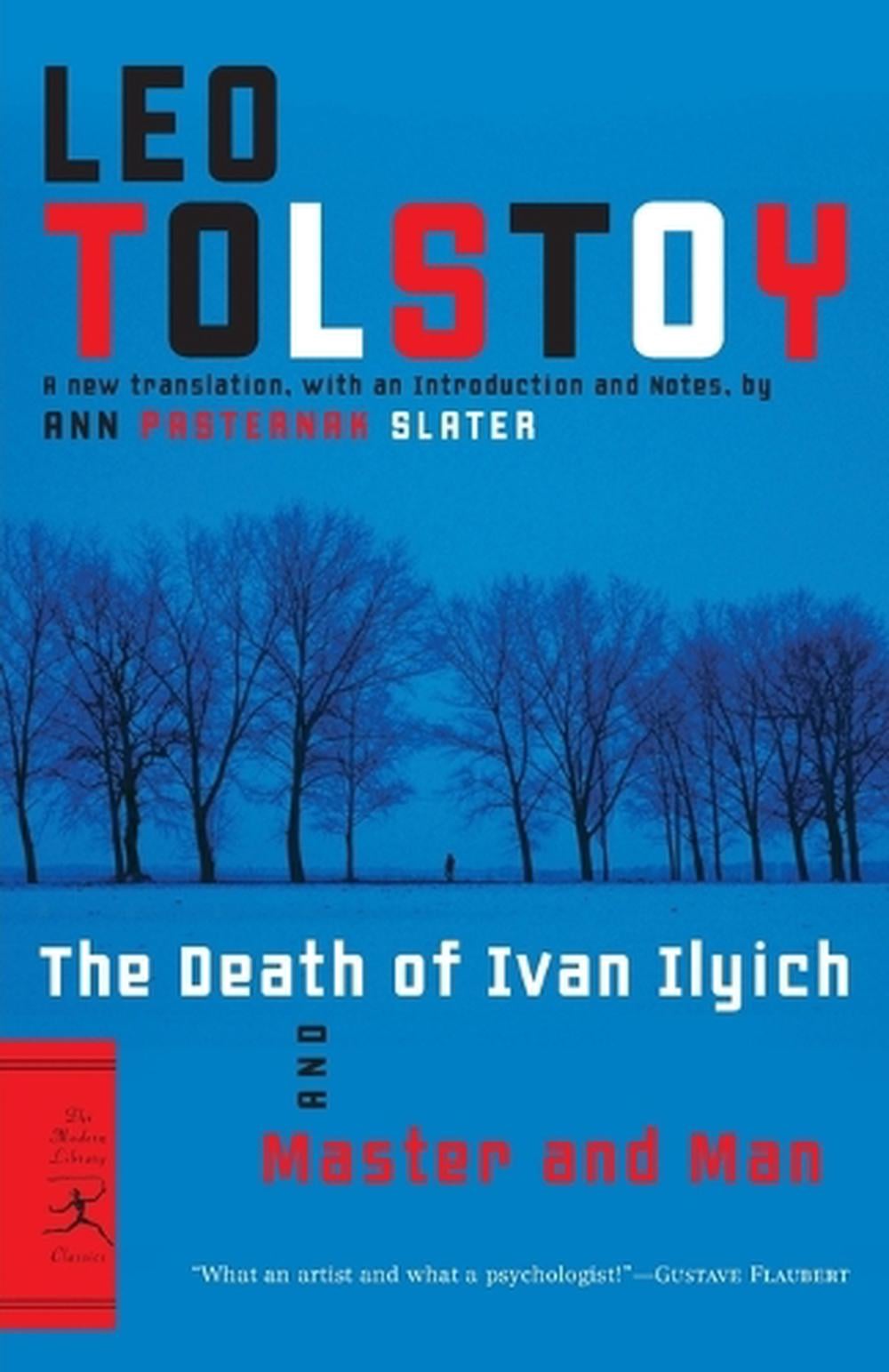 The Death of Ivan Ilyich and Master and Man by Leo Tolstoy - ISBN: 9780375760990