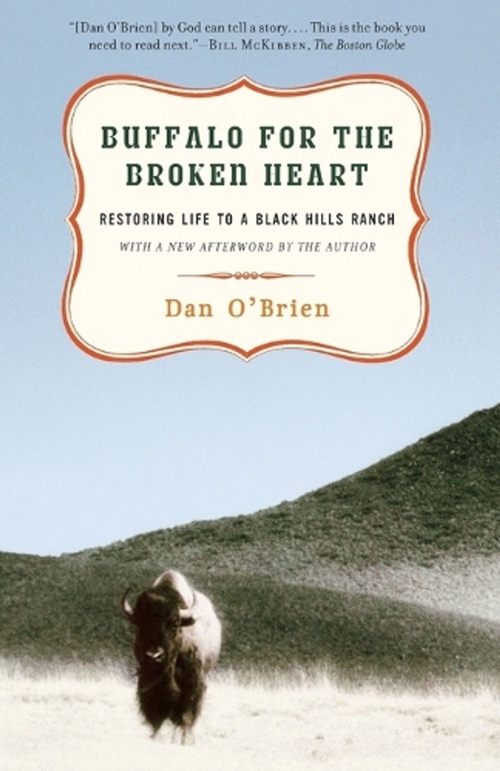 Buffalo for the Broken Heart by Dan O'Brien - ISBN: 9780375761393