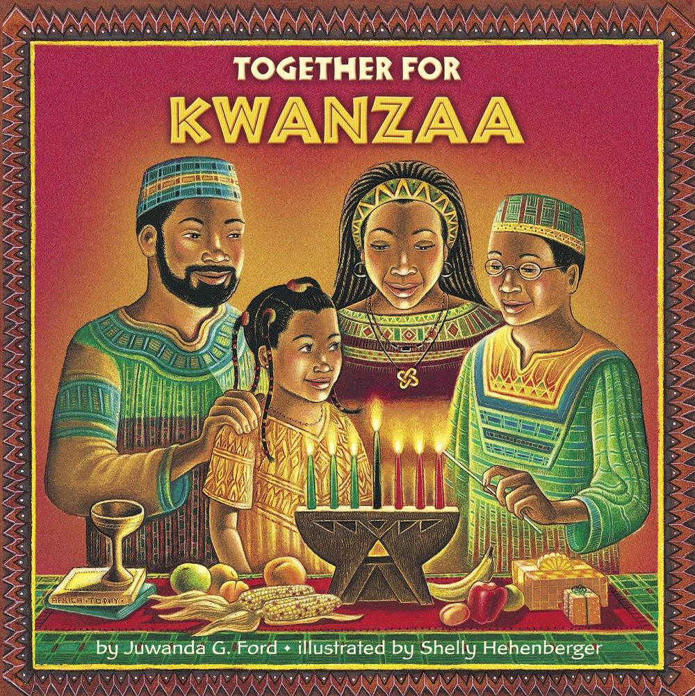 Together for Kwanzaa by Juwanda G. Ford - ISBN: 9780375803291