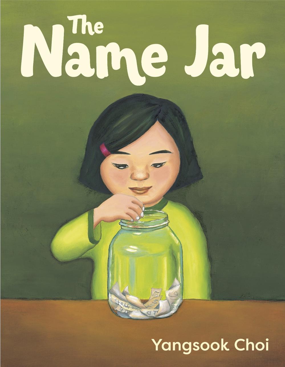 The Name Jar by Yangsook Choi - ISBN: 9780375806131