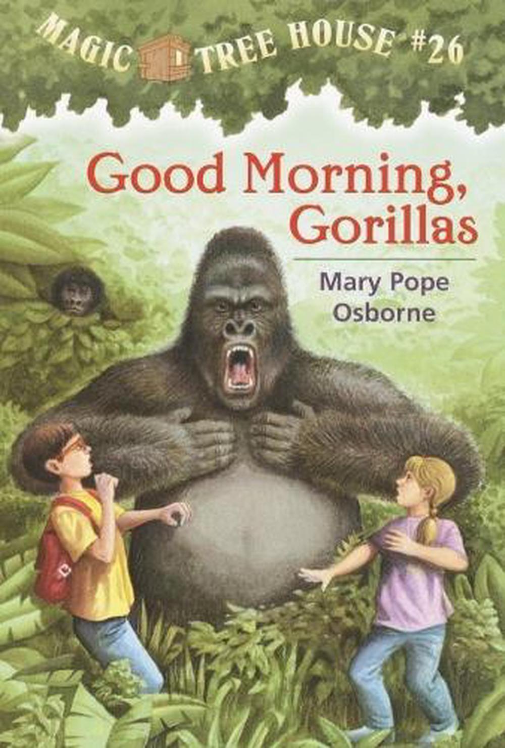 Good Morning, Gorillas by Mary Pope Osborne - ISBN: 9780375806148