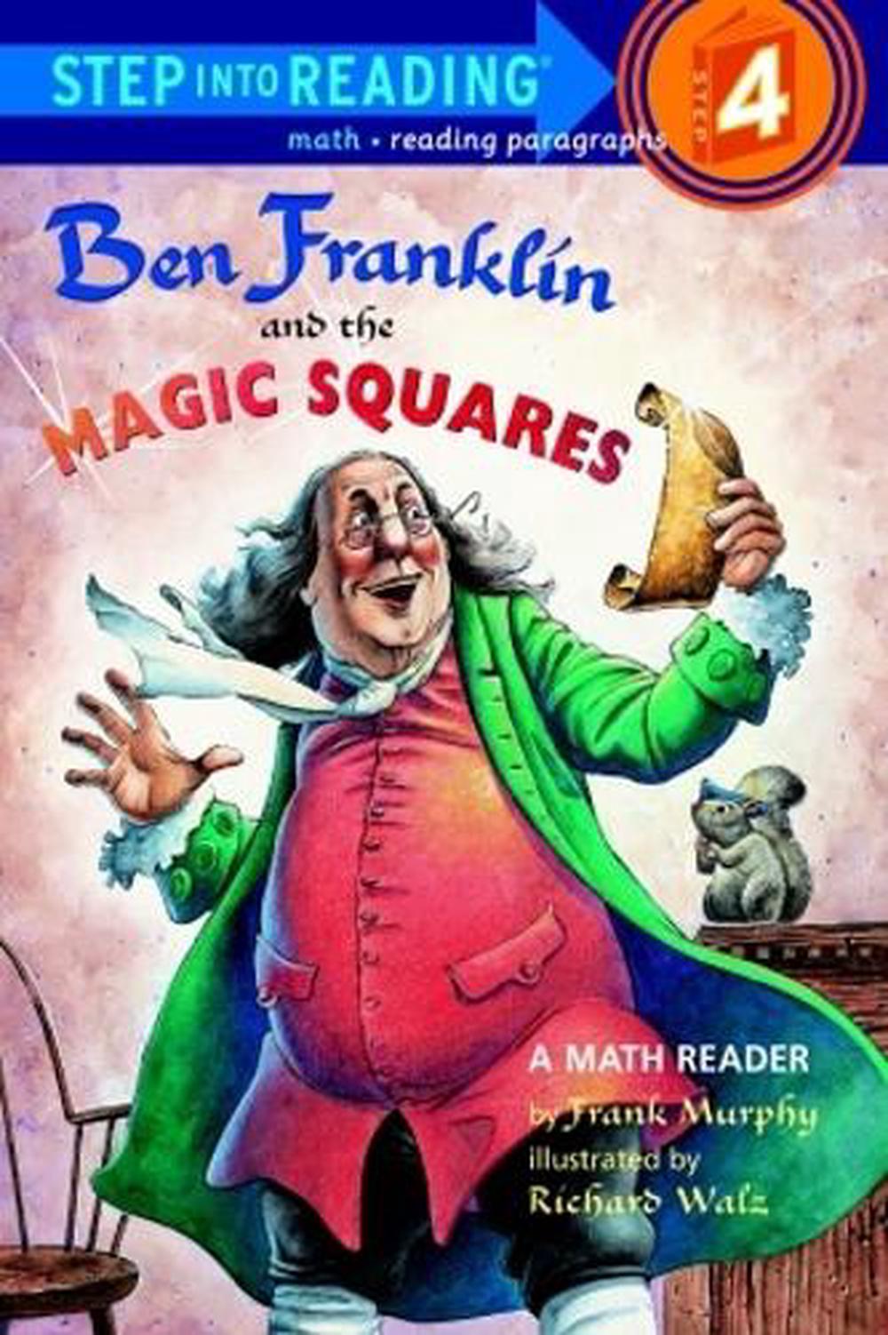 Ben Franklin and the Magic Squares by Frank Murphy - ISBN: 9780375806216