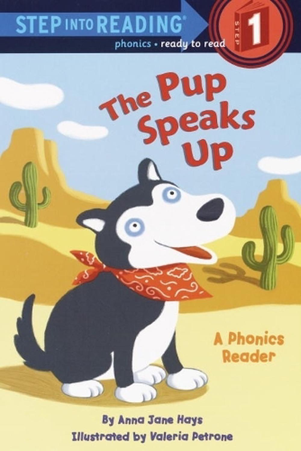 The Pup Speaks Up by Anna Jane Hays - ISBN: 9780375812323